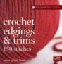 Crochet Edgings And Trims - Preview