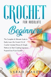 Capa do artigo Crochet For Absolute Beginners
