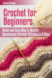 Crochet For Beginners