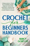 Crochet For Beginners Handbook