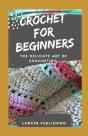 Crochet For Beginners - Preview