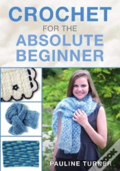 Capa do artigo Crochet For The Absolute Beginner