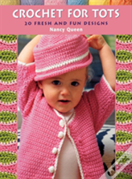 Crochet For Tots
