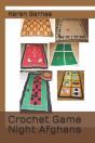 Crochet Game Night Afghans - Preview