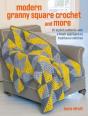 Crochet Granny Squares And More: 35 Easy Projects To Make - Preview