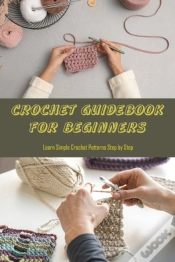 Capa do artigo Crochet Guidebook For Beginners