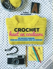 Crochet Haut En Couleurs