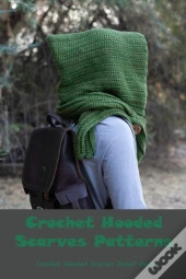 Crochet Hooded Scarves Patterns