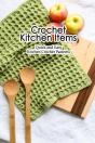 Crochet Kitchen Items - Preview