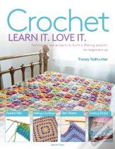 Crochet Learn It. Love It.