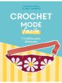 Crochet Mode Facile : 7 Modèles Pour Débutants - Preview