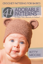 Crochet Patterns For Babies (2nd Edition) - Preview