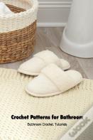 Crochet Patterns For Bathroom