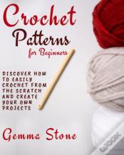 Crochet Patterns For Beginners