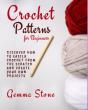 Crochet Patterns For Beginners - Preview