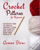 Crochet Patterns For Beginners