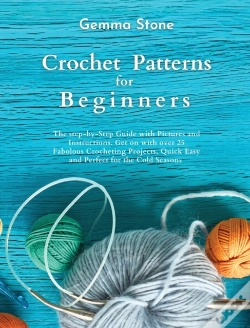 Capa do artigo Crochet Patterns For Beginners: The Step