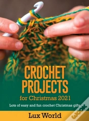 Capa do artigo Crochet Projects For Christmas 2021