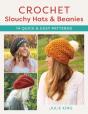 Crochet Slouchy Hats And Beanies - Preview