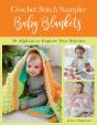 Crochet Stitch Sampler Baby Blankets - Preview