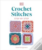 Crochet Stitches Step-By-Step