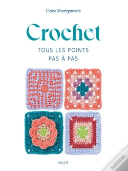 Capa do artigo Crochet : Tous Les Points Pas À Pas