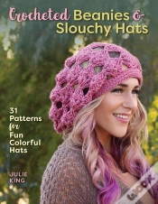 Capa do artigo Crocheted Beanies & Slouchy Hats