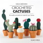 Crocheted Cactuses - Preview