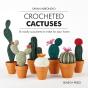 Crocheted Cactuses - Preview