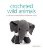 Crocheted Wild Animals - Preview