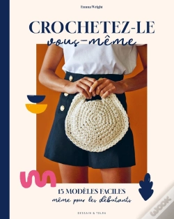 Capa do artigo Crochetez-Le Vous-Même : 15 Modèles Faciles Même Pour Les Débutants