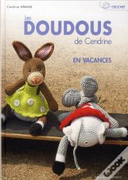 Crochets. Les Doudous De Cendrine S'Amus