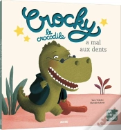 Capa do artigo Crocky Le Crocodile A Mal Aux Dents Ne
