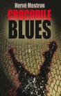 Crocodile Blues - Preview