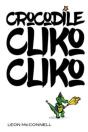 Crocodile Cliko Cliko - Preview