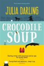 Crocodile Soup - Preview