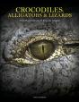 Crocodiles, Alligators & Lizards - Preview