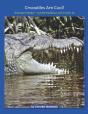 Crocodiles Are Cool! - Preview