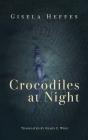Crocodiles At Night - Preview