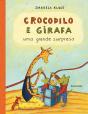 Crocodilo e Girafa, Uma Grande Surpresa - Preview
