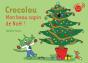Crocolou, Mon Beau Sapin De Noël ! - Preview