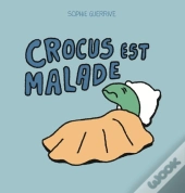 Crocus Est Malade