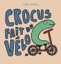 Crocus Fait Du Vélo - Preview