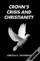 Crohn'S Crisis And Christianity