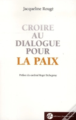 Capa do artigo Croire Au Dialogue Pour La Paix