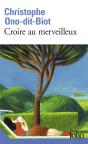 Croire Au Merveilleux - Preview