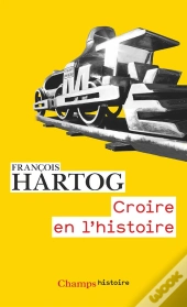 Croire En L'Histoire