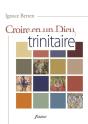 Croire En Un Dieu Trinitaire - Preview