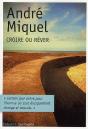 Croire Ou Rêver ; "Certain Jour Arrive Pour L'Homme Où Tout Brusquement Change Et Bascule" - Preview