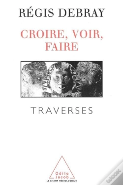 Capa do artigo Croire, Voir, Faire